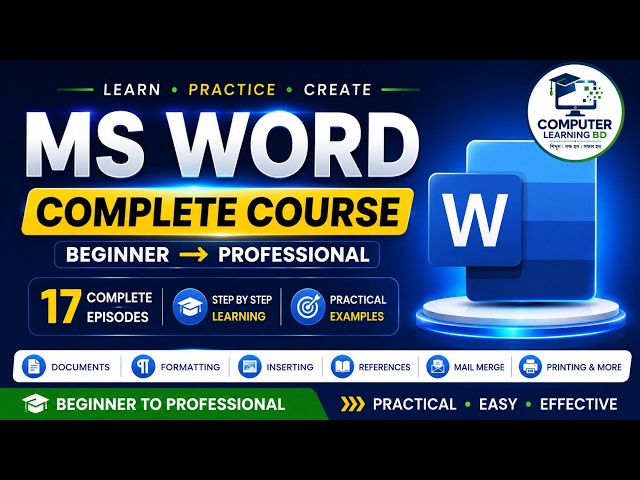 MS Word Complete Course Bangla | Beginner to Professional | Computer Learning BD