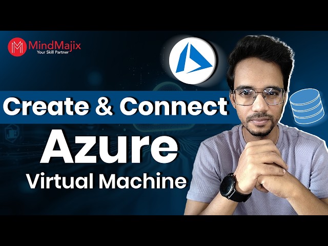 How to Create an Azure Virtual Machine (VM) & Connect to SQL Server