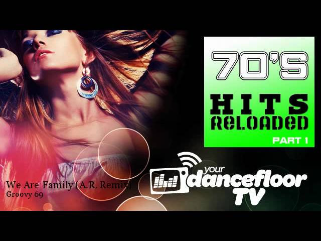 Groovy 69 - We Are Family - A.R. Remix
