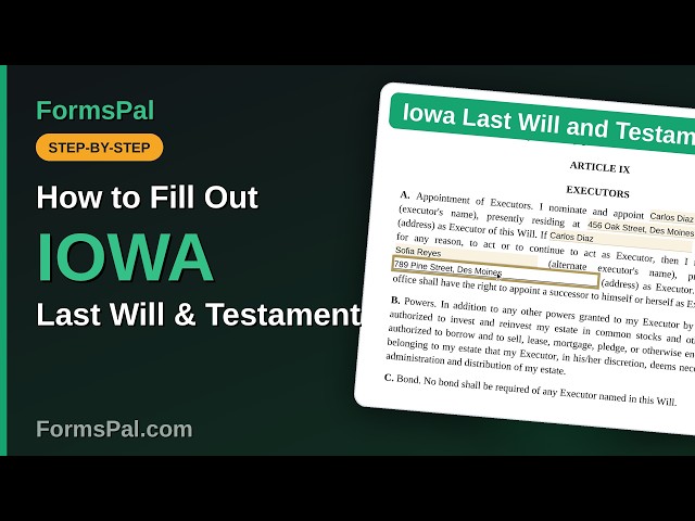 How to Fill Out an Iowa Last Will and Testament (Step by Step)