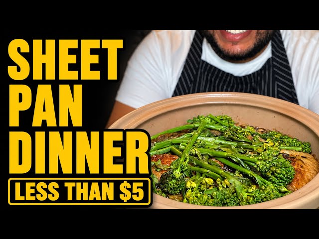 Sheet pan meal for less than $5 per person!