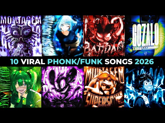10 MOST VIRAL PHONK/FUNK 2026 🔥🎵 PLAYLIST 🎵