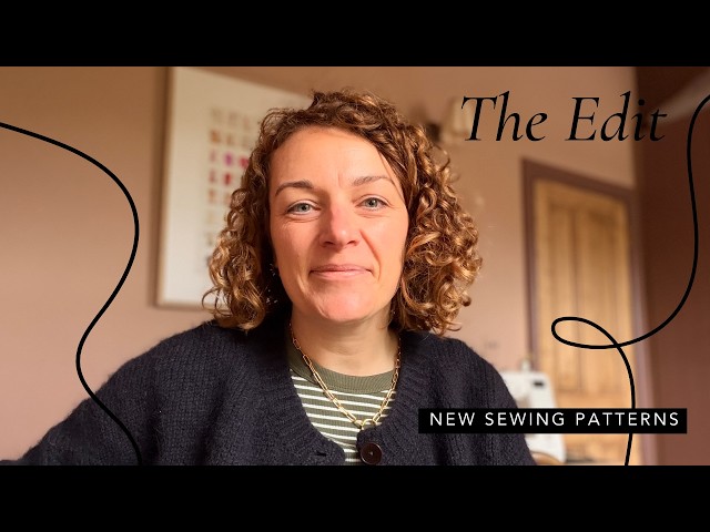 The Edit: New Sewing Patterns - 20th September