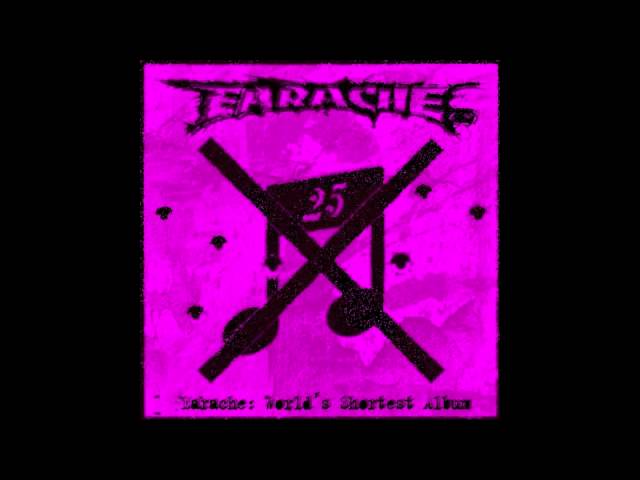 Earache: World's Shortest Album