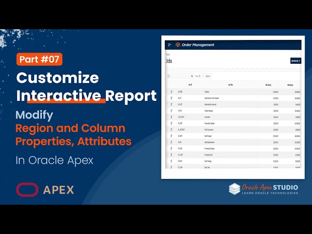 Oracle Apex 7: Customize Interactive Report - Region & Column Properties, Attributes