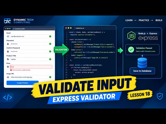 Lesson 18: Node.js Input Validation with Express Validator