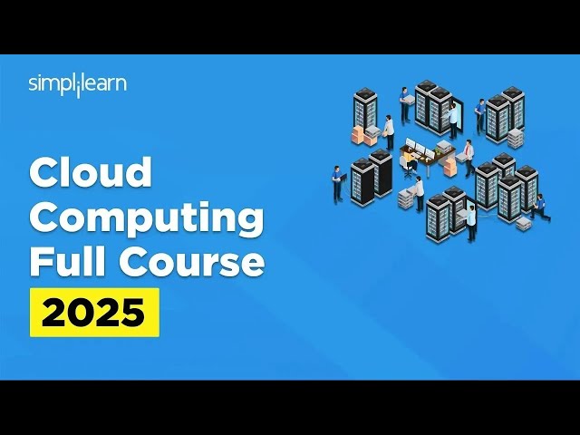 Cloud Computing Full Course 2026 | Cloud Computing Tutorial | Cloud Computing Course | Simplilearn