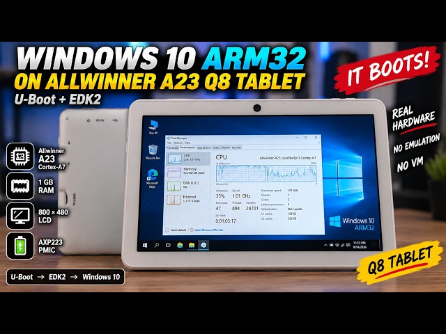 Windows 10 ARM32 Running on Allwinner A23 Q8 Tablet | U-Boot + EDK2
