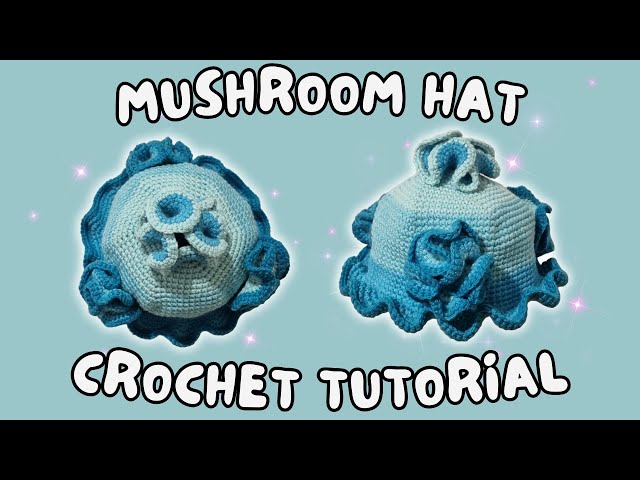 Blue Mushroom Bucket Hat | Crochet Tutorial With Written Instructions