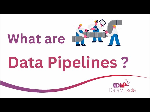 Data Pipelines: The Secret Sauce of Data Engineering