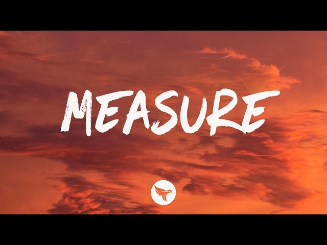 Corey Kent feat. Max McNown - Measure (Lyrics)