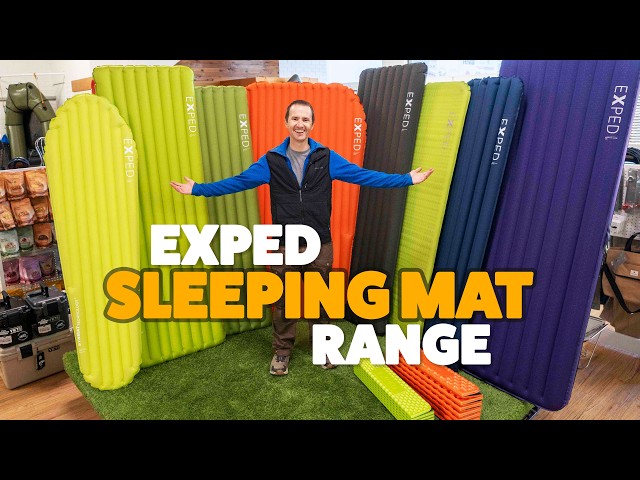Exped Sleeping Mats Range Walkthrough | Lightweight vs Comfort Inflatable Hiking & Camping Mats