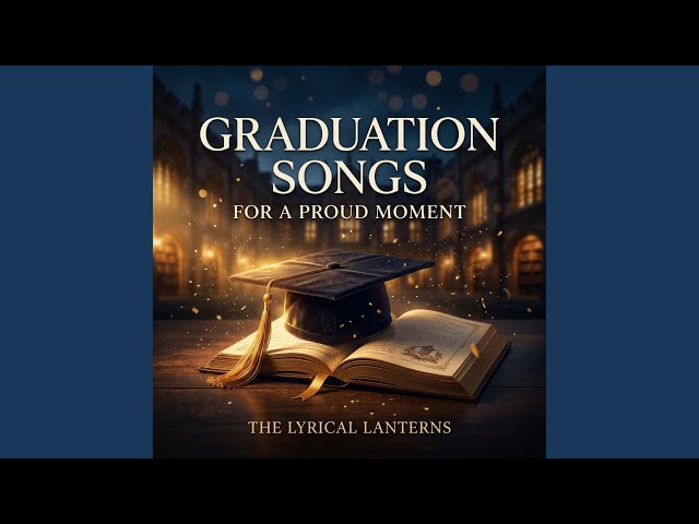Graduation Ceremony Song