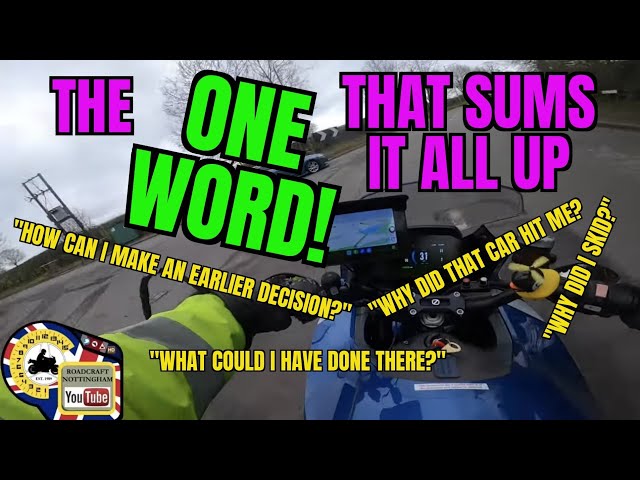 One word that WILL improve your safety...