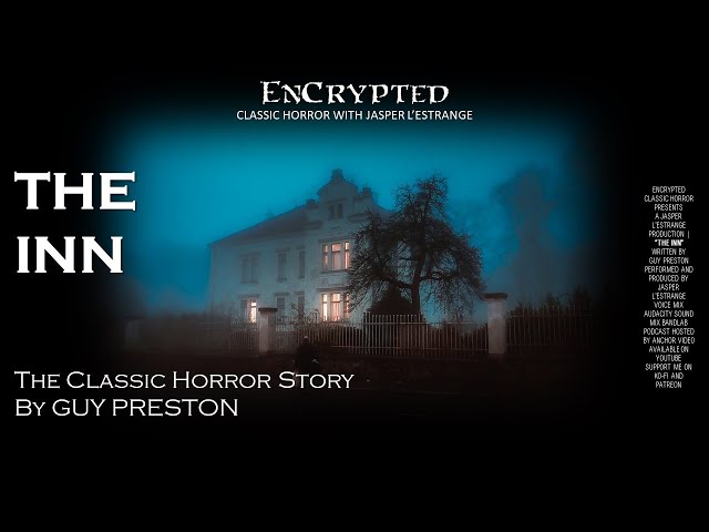 "The Inn" by Guy Preston | Scary horror stories | Audiobook
