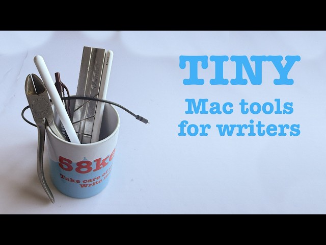 Five and a bit Mac utility apps for writers