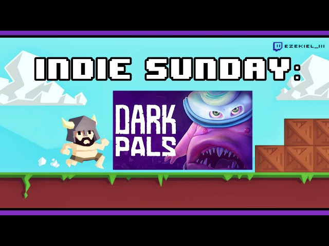 Indie Sunday | Dark Pals