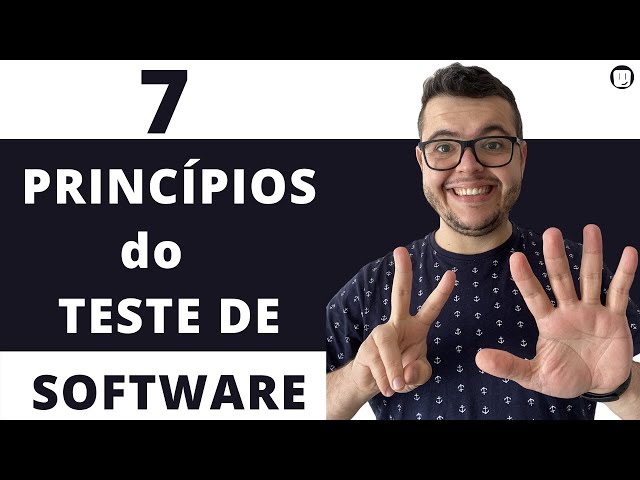 Understand the 7 Software Testing principles every software engineer should know
