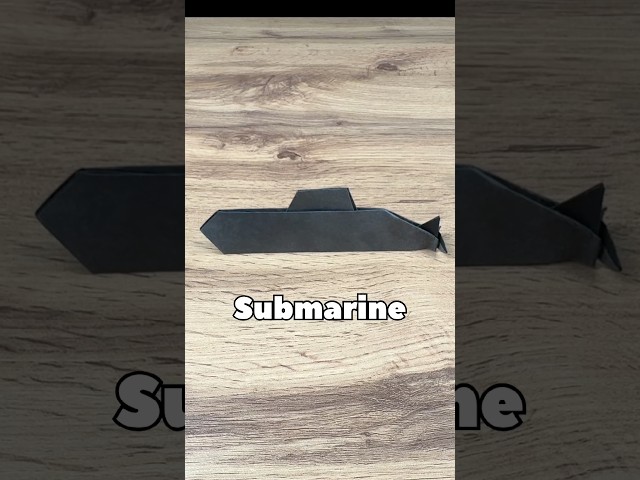 EASY ORIGAMI SUBMARINE TUTORIAL | MAKE A SUBMARINE ORIGAMI FROM EASY ORIGAMI WORLD STEP BY STEP