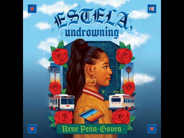 Estela, Undrowning Audiobook by René Peña-Govea