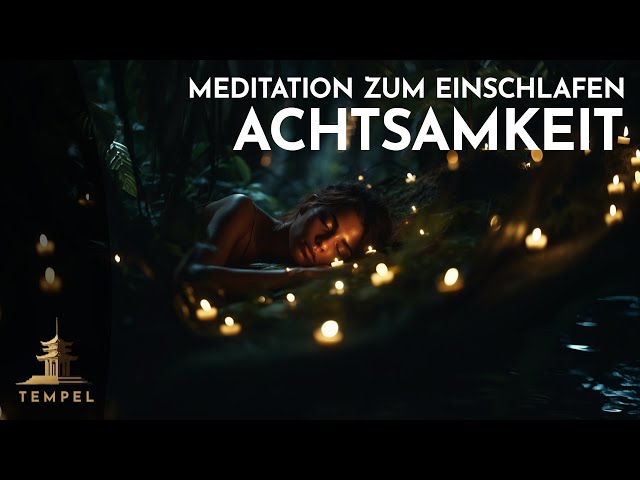 Schlafe sanft ein: Eine achtsame Meditation für tiefe Ruhe und innere Heilung mit Raphael