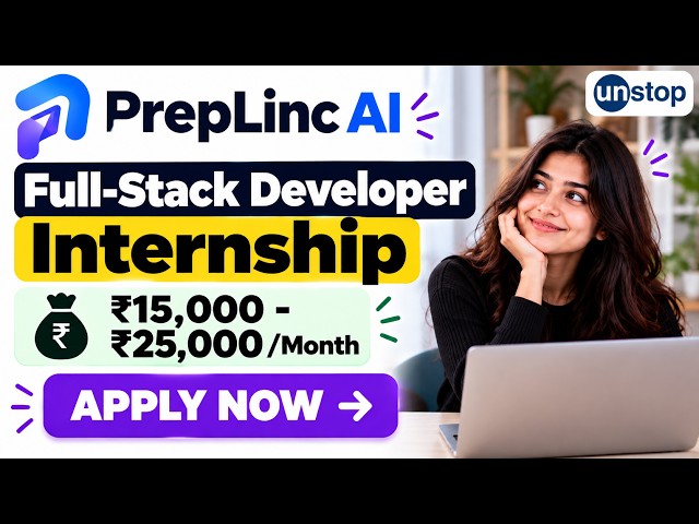 PrepLinc AI Hiring Full-Stack Developer Intern | ₹15K–25K/Month | Work From Home | Freshers 2026