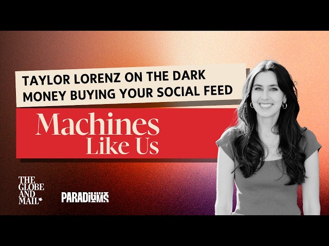 Taylor Lorenz on the dark money buying your social feed