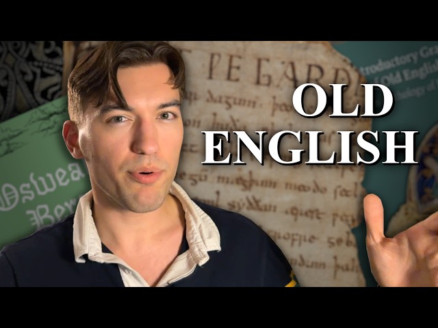 How to Learn Old English - complete guide for beginners