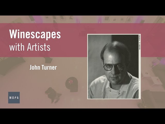 Winescapes with Artists: John Turner