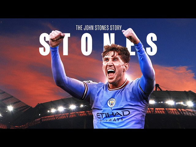 The John Stones Story | Man City Documentary
