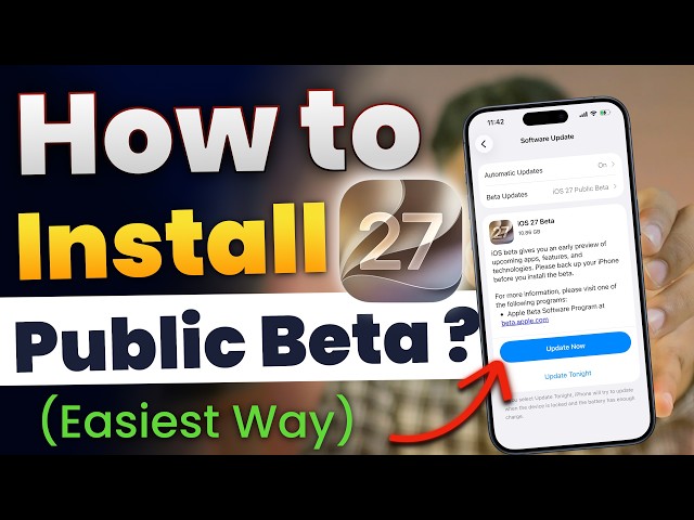 iOS 27 Public Beta Released - How to Install iOS 27 Public Beta on iPhone?