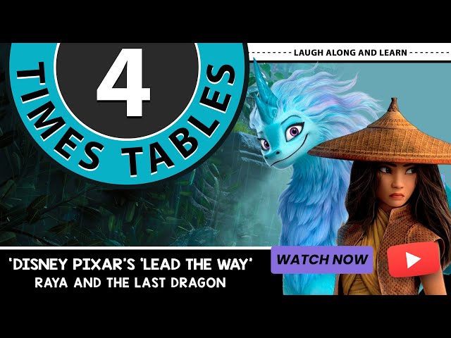 4 Times Table Song | Lead the Way from Raya and The Last Dragon | Laugh Along and Learn