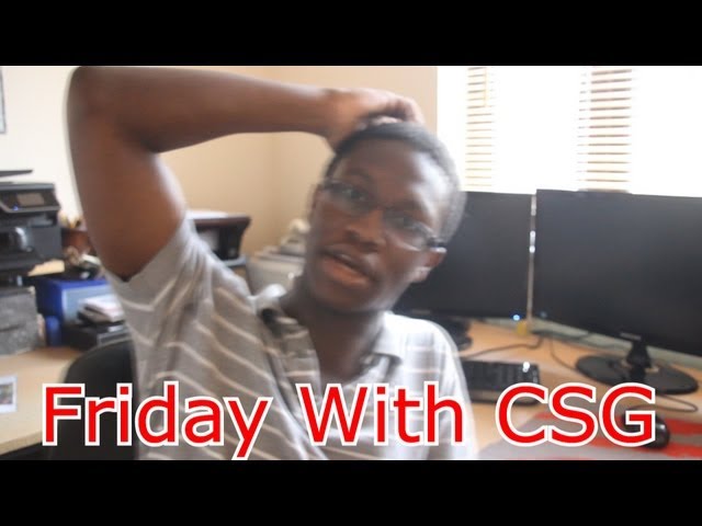 Friday With CSG