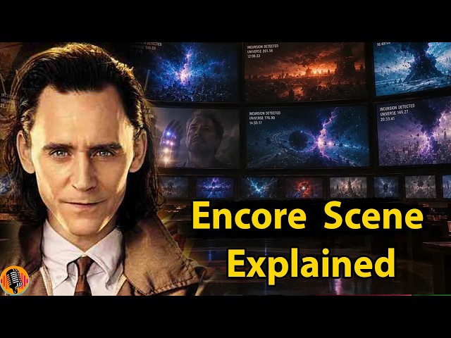 Avengers Endgame Encore TVA Multiverse War Scene Explained I Avengers Doomsday