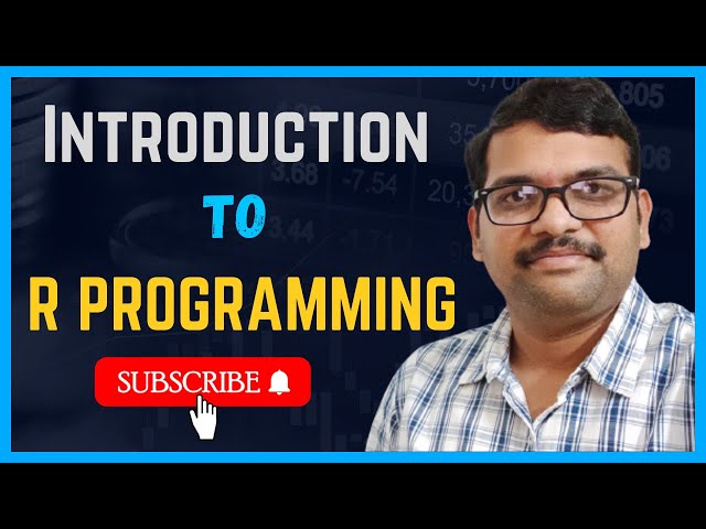 INTRODUCTION TO R PROGRAMMING || R - PROGRAMMING
