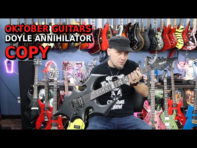 Oktober Guitars -  Doyle Annihilator Copy - Info, Identifying a Fake, and Bench Service/Upgrade