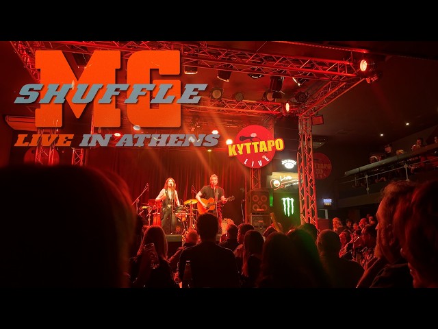 MG Shuffle – Live in Athens | Kyttaro Live Stage