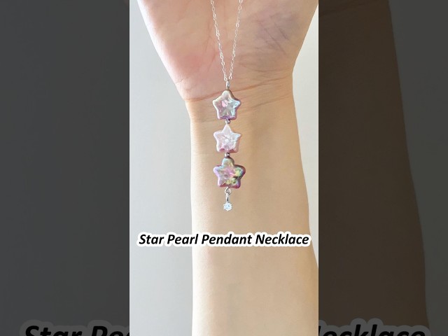 How to Make A Cute Star Pearl Necklace 🌸✨