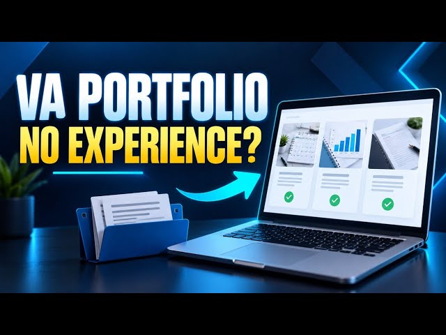 How to Build a Virtual Assistant Portfolio With No Experience