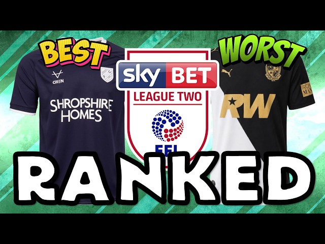 Ranking EVERY 2026/27 EFL League Two Home Kit! 👕 | Best to Worst