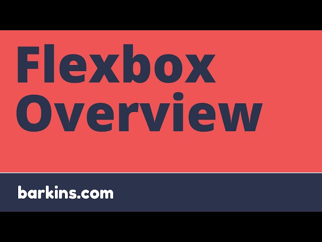 Flexbox Overview: Stop Using CSS Floats!