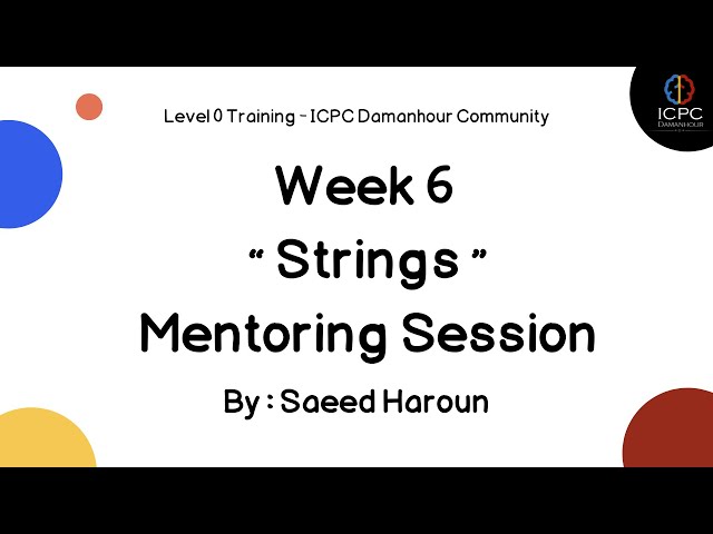 Strings Mentoring Session (level 0 2026) | ICPC Damanhour