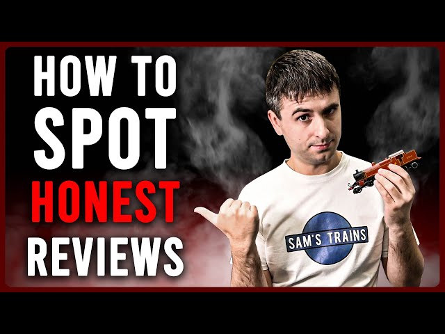 How To Spot Honest Model Train Reviews