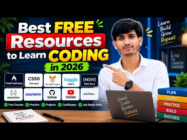 Best FREE Resources to Learn Coding in 2026 🚀 | FreeCodeCamp, CS50, Kaggle & More