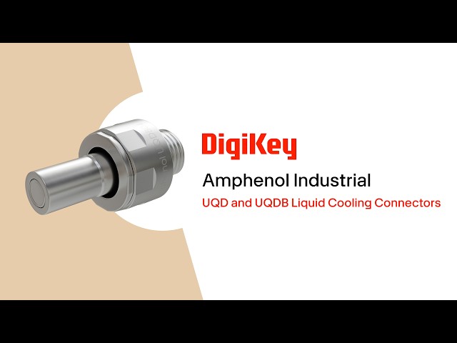 UQD and UQDB Liquid Cooling Connectors from Amphenol Industrial PIO | DigiKey