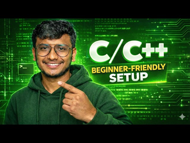 Complete C / C++ Setup for Beginners With VS Code.