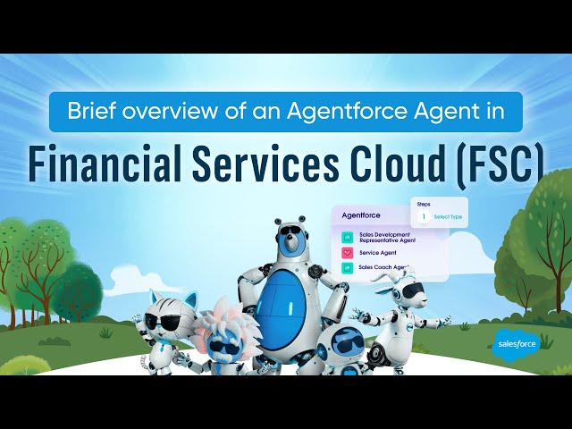Complete Overview of Agentforce in Salesforce Financial Services Cloud FSC || Wahinnovations