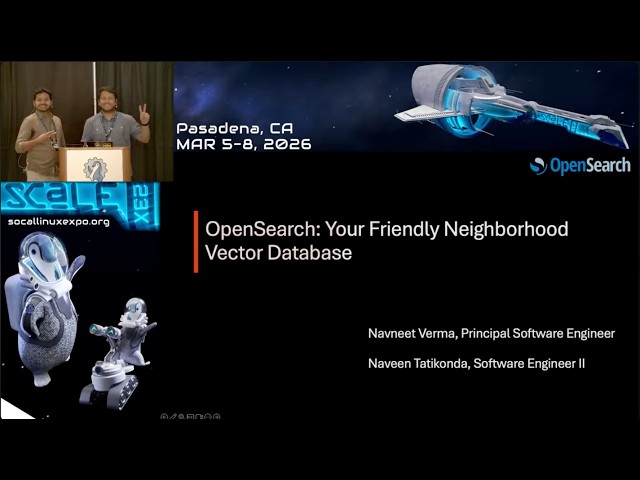 OpenSearch: Your Friendly Neighborhood Vector Database