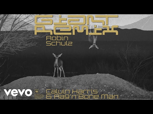 Calvin Harris, Rag'n'Bone Man - Giant (Robin Schulz Remix) [Audio]