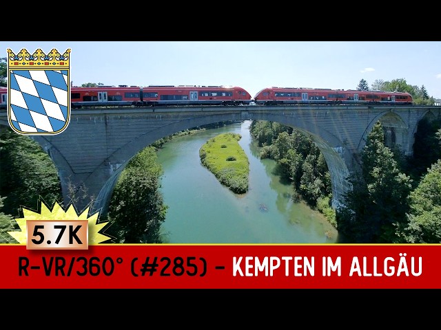VR/360 Grad | Eisenbahn Momente in Kempten (#285)